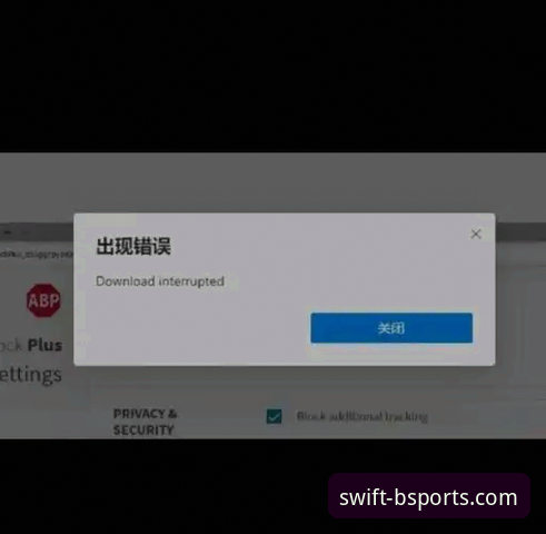 BSports下载安装疑难全解决：注册登录失败的实操教程